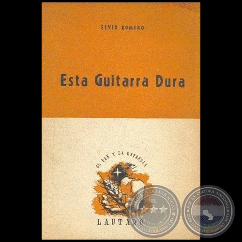 ESTA GUITARRA DURA - Autor: ELVIO ROMERO - Ao 1961
